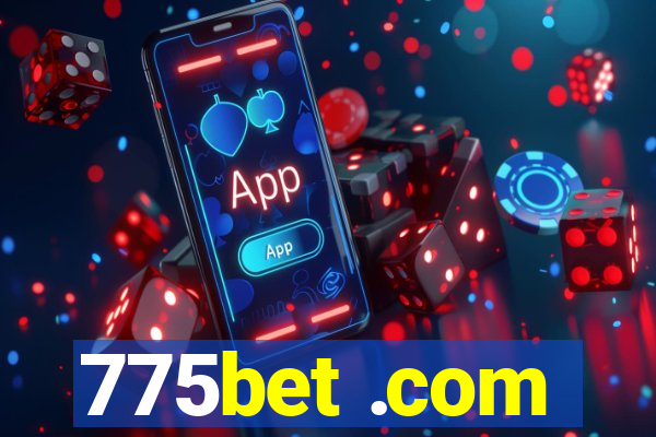 775bet .com